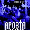 Aposta Final - Bruno Veiga