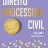 Direito processual Civil - Volume 1 - Parte Geral - Raquel Porto