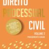 Direito processual Civil - Volume 2 - Procedimento Comum - Raquel Porto