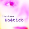 Instinto poético - Joseany de Oliveira