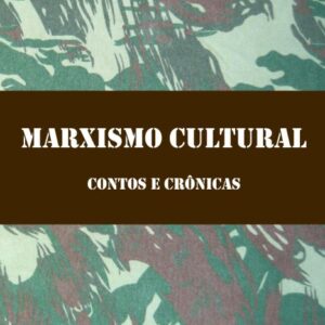 Marxismo Cultural - Ednaldo Bezerra